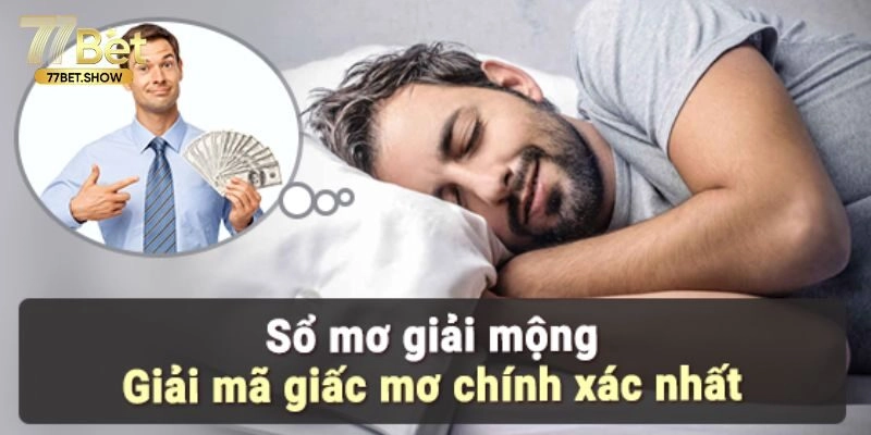 Giải Mộng Lô Đề - Phương Pháp Chọn Số Ưng Ý Từ Chuyên Gia